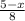 \frac{5-x}{8}