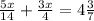 \frac{5x}{14}+\frac{3x}{4}=4\frac{3}{7}\\