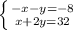 \left \{ {{-x-y=-8} \atop {x+2y=32}} \right.