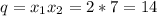 q=x_1x_2=2*7=14