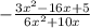 -\frac{3x^{2}-16x + 5 }{6x^{2}+10x }