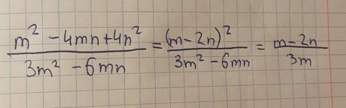 Сократите дробь M^2-4mn+4n^2/3m^2-6mn​