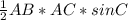 \frac{1}{2} AB*AC*sinC