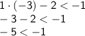 \displaystyle \sf 1\cdot(-3)-2