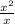 \frac{x^{2} }{x}