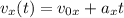 v_{x}(t) = v_{0x} + a_{x}t