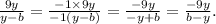 \frac{9y}{y - b} = \frac{ - 1 \times 9y}{ - 1(y - b)} = \frac{ - 9y}{ - y + b} = \frac{ - 9y}{b - y } .