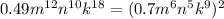 0.49m {}^{12} n {}^{10} k {}^{18} = (0.7m {}^{6} n {}^{5} k {}^{9} ) {}^{2}