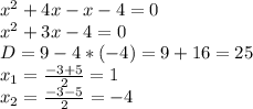 x^2+4x-x-4=0\\x^2+3x-4=0\\D=9-4*(-4)=9+16=25\\x_{1}=\frac{-3+5}{2} =1\\x_{2} =\frac{-3-5}{2}=-4