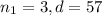 n_{1} = 3, d = 57