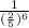 \frac{1}{(\frac{2}{5} )^{6} }