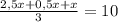 \frac{2,5x+0,5x+x}{3} =10