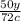 \frac{50y}{72c}