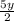 \frac{5y}{2}