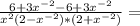 \frac{6 + 3x^{-2} - 6 + 3x^{-2}}{x^{2} (2 - x^{-2}) * (2+x^{-2}) } =