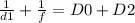 \frac{1}{d1} +\frac{1}{f}=D0+D2