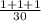 \frac{1+1+1}{30}