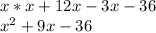 x*x+12x-3x-36\\x^2+9x-36