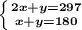 \boldsymbol{\left \{ {{2x+y=297} \atop {x+y=180}} \right.}