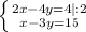 \left \{ {{2x-4y=4| :2} \atop {x-3y=15}} \right.