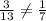 \frac{3}{13} \neq \frac{1}{7}