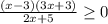 \frac{(x - 3)(3x + 3)}{2x + 5} \geq 0