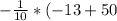 -\frac {1}{10} *(-13+50