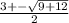 \frac{3+-\sqrt{9+12} }{2}