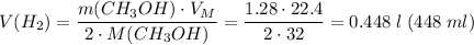 V(H_2) = \dfrac{m(CH_3OH) \cdot V_M}{2 \cdot M(CH_3OH)} = \dfrac{1.28 \cdot 22.4}{2 \cdot 32} = 0.448\;l\;(448\;ml)