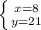 \left \{ {{x=8} \atop {y=21}} \right.