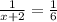 \frac{1}{x+2}=\frac{1}{6}