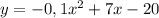 y = -0,1x^2 + 7x - 20