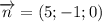 \overrightarrow{n}=(5;-1;0)