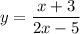 y = \dfrac{x+3}{2x-5}