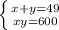 \left \{ {{x + y = 49} \atop {xy=600}} \right.