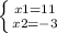 \left \{ {{x1=11} \atop {x2=-3}} \right.