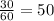 \frac{30}{60}=50