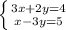 \left \{ {{3x+2y = 4} \atop {x-3y = 5}} \right.