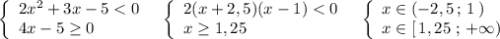 \left\{\begin{array}{l}2x^2+3x-5