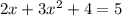 2x + 3x^2 + 4 = 5