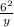 \frac{6^{2} }{y}