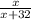 \frac{x}{x+32}