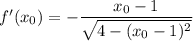 f'(x_0)=-\dfrac{x_0-1}{\sqrt{4-(x_0-1)^2}}