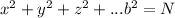 x^{2} +y^{2} +z^{2} +...b^{2} =N