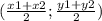 ( \frac{x1 + x2}{2} ; \frac{y1 + y2}{2} )