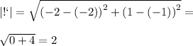 |АС | = \sqrt{ {( - 2 - ( - 2))}^{2} + {(1 - ( - 1))}^{2}} = \\ \\ \sqrt{0 + 4} = 2