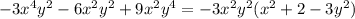 -3x^4y^2-6x^2y^2+9x^2y^4=-3x^2y^2(x^2+2-3y^2)