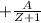 +\frac{A}{Z+1}