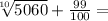 \sqrt[10]{5060} +\frac{99}{100} =