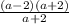 \frac{(a-2)(a+2)}{a+2}